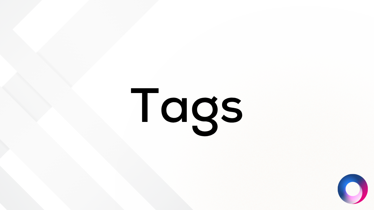 Tags (NEW)